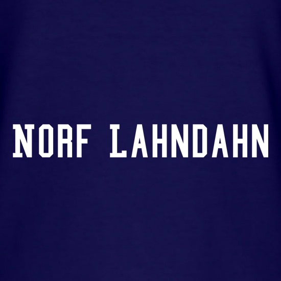 Norf Lahndahn t shirt